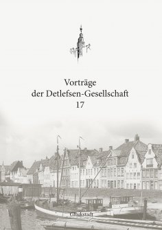 eBook: Vorträge der Detlefsen-Gesellschaft 17