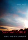 eBook: Survival ist alles!