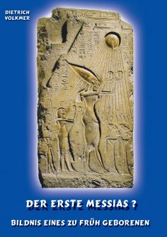 eBook: Der Erste Messias ?