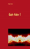 eBook: Geh fahr !