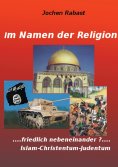 eBook: Im Namen der Religion