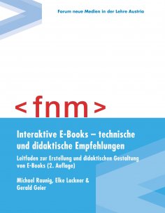eBook: Interaktive E-Books – technische und didaktische Empfehlungen. Leitfaden zur Erstellung und didaktis