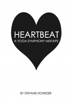 eBook: Heartbeat A Yoga Symphony Mixtape