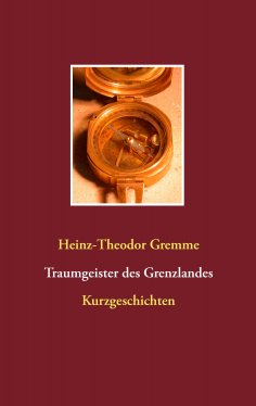 eBook: Traumgeister des Grenzlandes