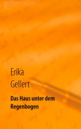 ebook: Das Haus unter dem Regenbogen