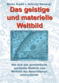 ebook: Das geistige und materielle Weltbild