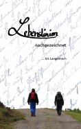 eBook: Lebenslinien nachgezeichnet ... bis Langenhorn