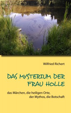 eBook: Das Mysterium der Frau Holle