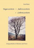 ebook: Tageszeiten + Jahreszeiten + Lebenszeiten