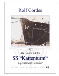 ebook: 1957 Als Funker mit der SS "Kattenturm" in gefährliche Gewässer