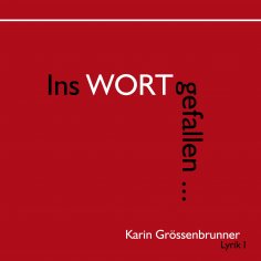 eBook: Ins Wort gefallen