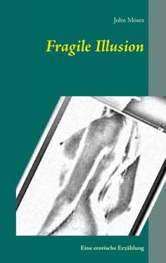eBook: Fragile Illusion