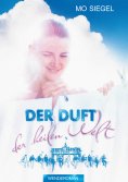 ebook: Der Duft der heilen Welt