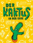 eBook: Der Kaktus in der Ecke