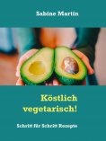 eBook: Köstlich vegetarisch!