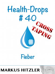 eBook: Health-Drops #40 - Cross-Taping