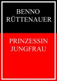 ebook: Prinzessin Jungfrau