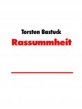 eBook: Rassummheit