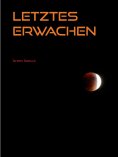 eBook: Letztes Erwachen