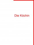 ebook: Die Köchin