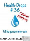 eBook: Health-Drops #36 - Cross-Taping