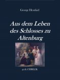 ebook: Aus dem Leben des Schlosses zu Altenburg