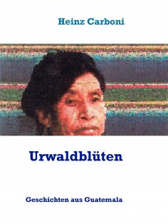 eBook: Urwaldblüten