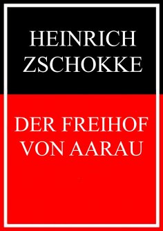 ebook: Der Freihof von Aarau