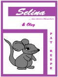 ebook: Selina... das clevere Mäuschen