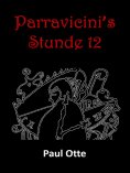 eBook: Parravicini's Stunde 12