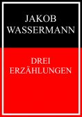 eBook: Drei Erzählungen