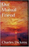 ebook: Our Mutual Friend