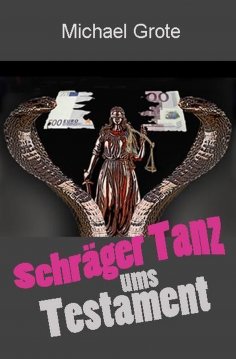 eBook: Schräger Tanz ums Testament
