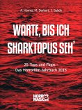 ebook: Warte, bis ich Sharktopus seh'