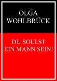 ebook: Du sollst ein Mann sein!