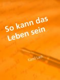ebook: So kann das Leben sein