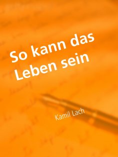 ebook: So kann das Leben sein