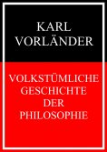 eBook: Volkstümliche Geschichte der Philosophie