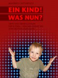 eBook: Ein Kind! Was nun?