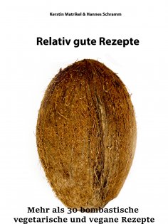ebook: Relativ gute Rezepte