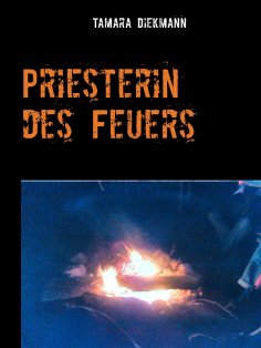 ebook: Priesterin des Feuers