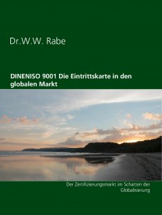 ebook: DINENISO 9001  Die Eintrittskarte in den globalen Markt
