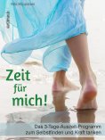 ebook: Zeit für mich! (Leseprobe)