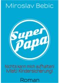 eBook: Super Papa!