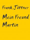 eBook: Mein Freund Martin