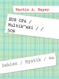 eBook: EUR OPA  /  Multik**aki  / / 50%