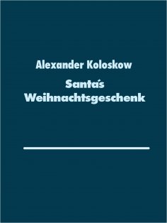 eBook: Santa´s Weihnachtsgeschenk
