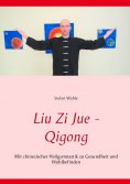 eBook: Liu Zi Jue - Qigong