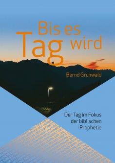 eBook: Bis es Tag wird