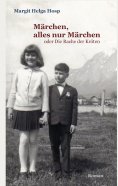 eBook: Märchen, alles nur Märchen